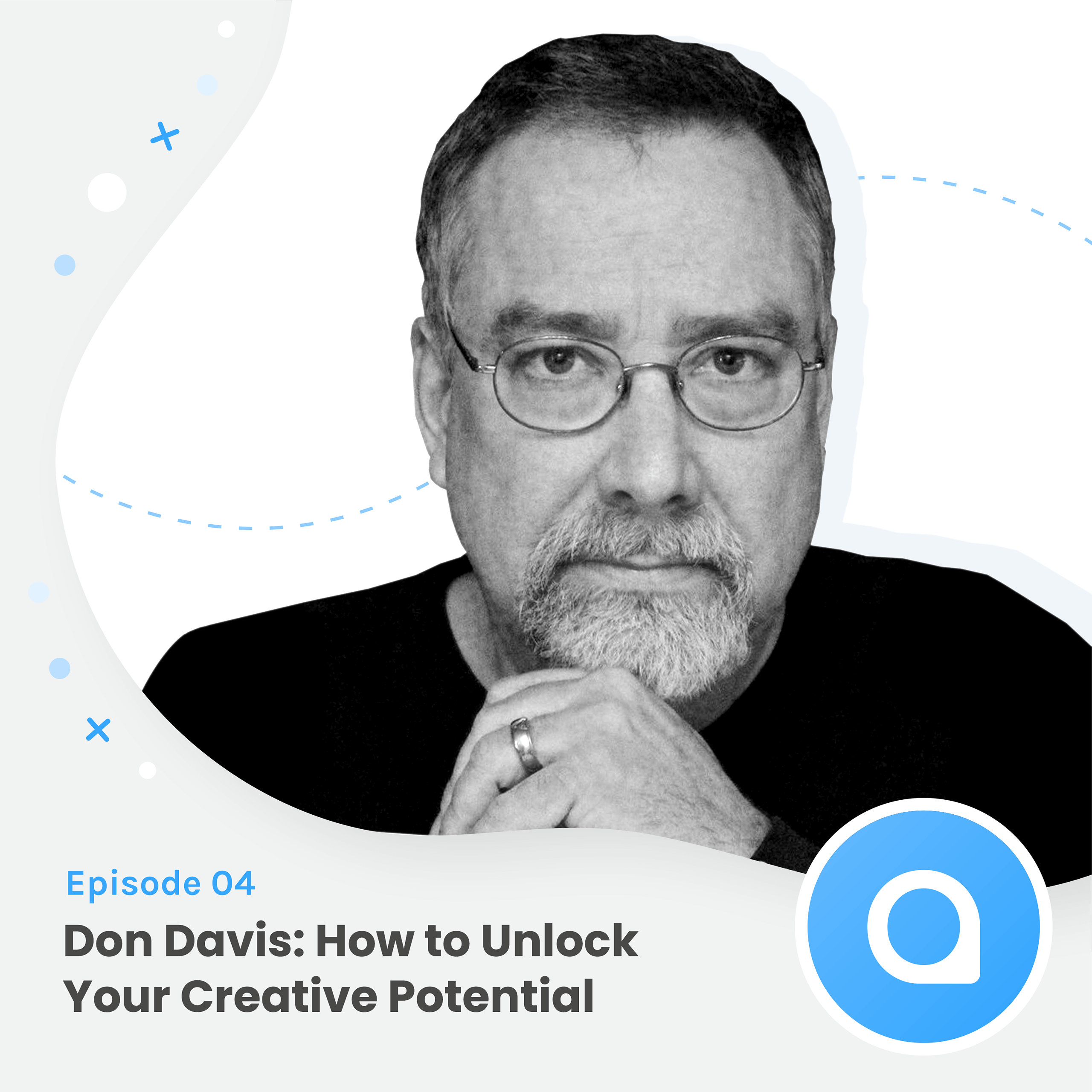 Don Davis: How to Unlock Your Creative Potential