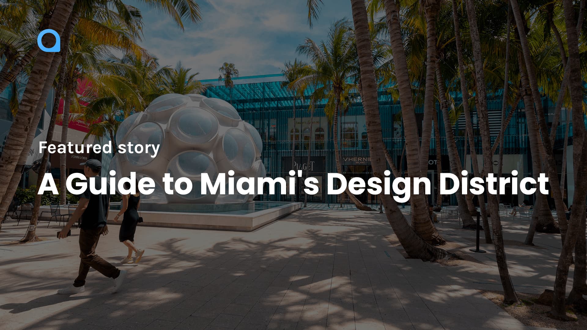 A Guide to Miami's Design District