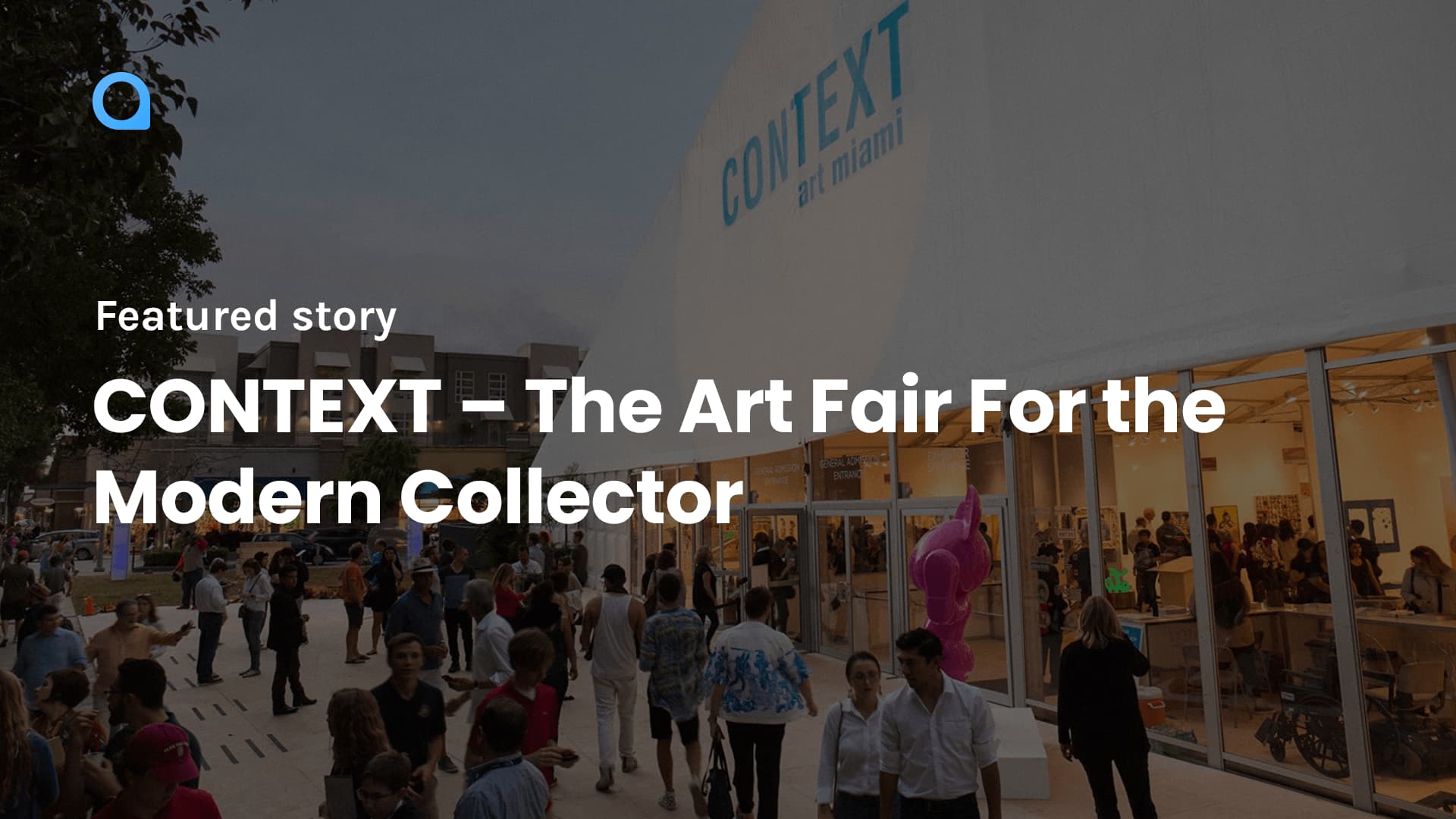 CONTEXT - The Art Fair For the Modern Collector