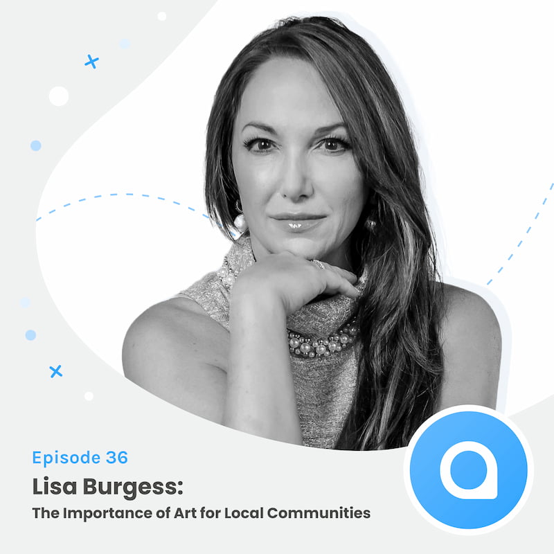 Lisa Burgess - The Importance of Art for Local Communities