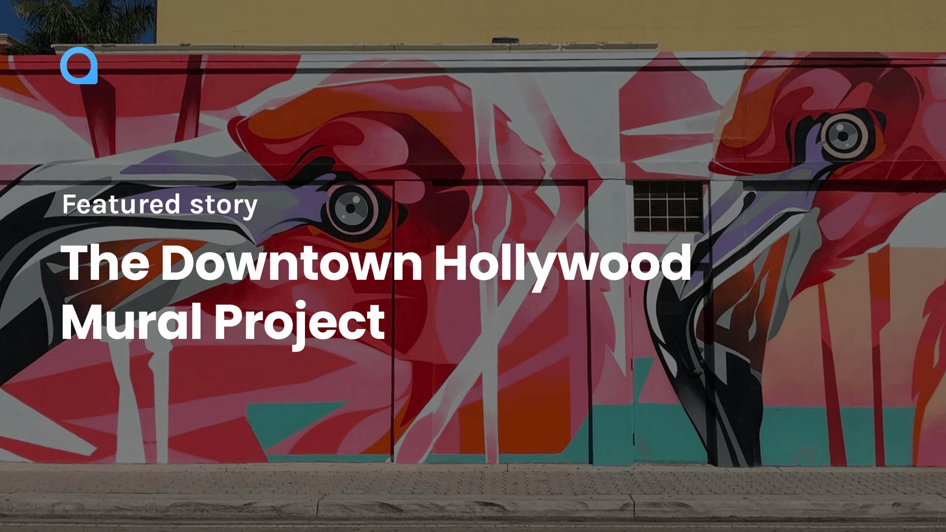 The Downtown Hollywood Mural Project