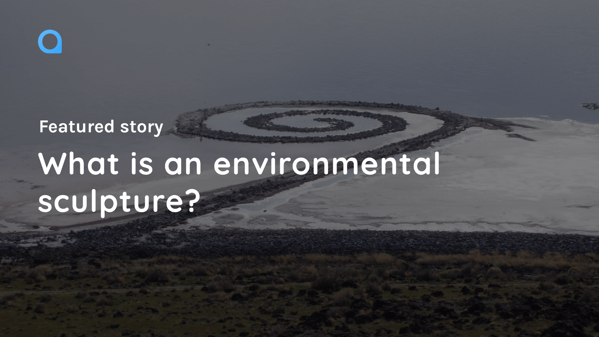 Hero image of Robert Smithson's Spiral Jetty